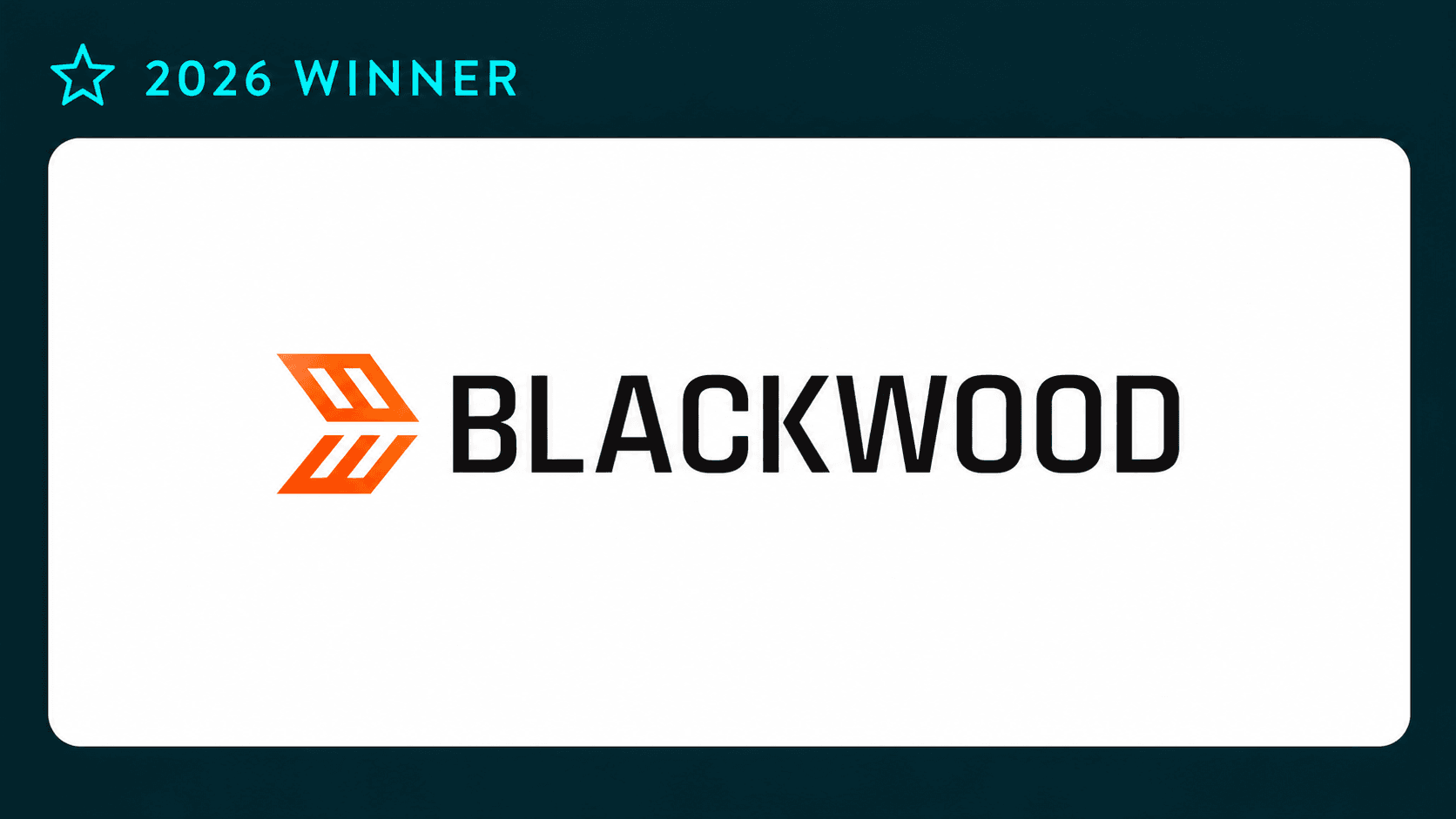 Award Winner - Blackwood - Award Image Award Winner - Blackwood - Award Image