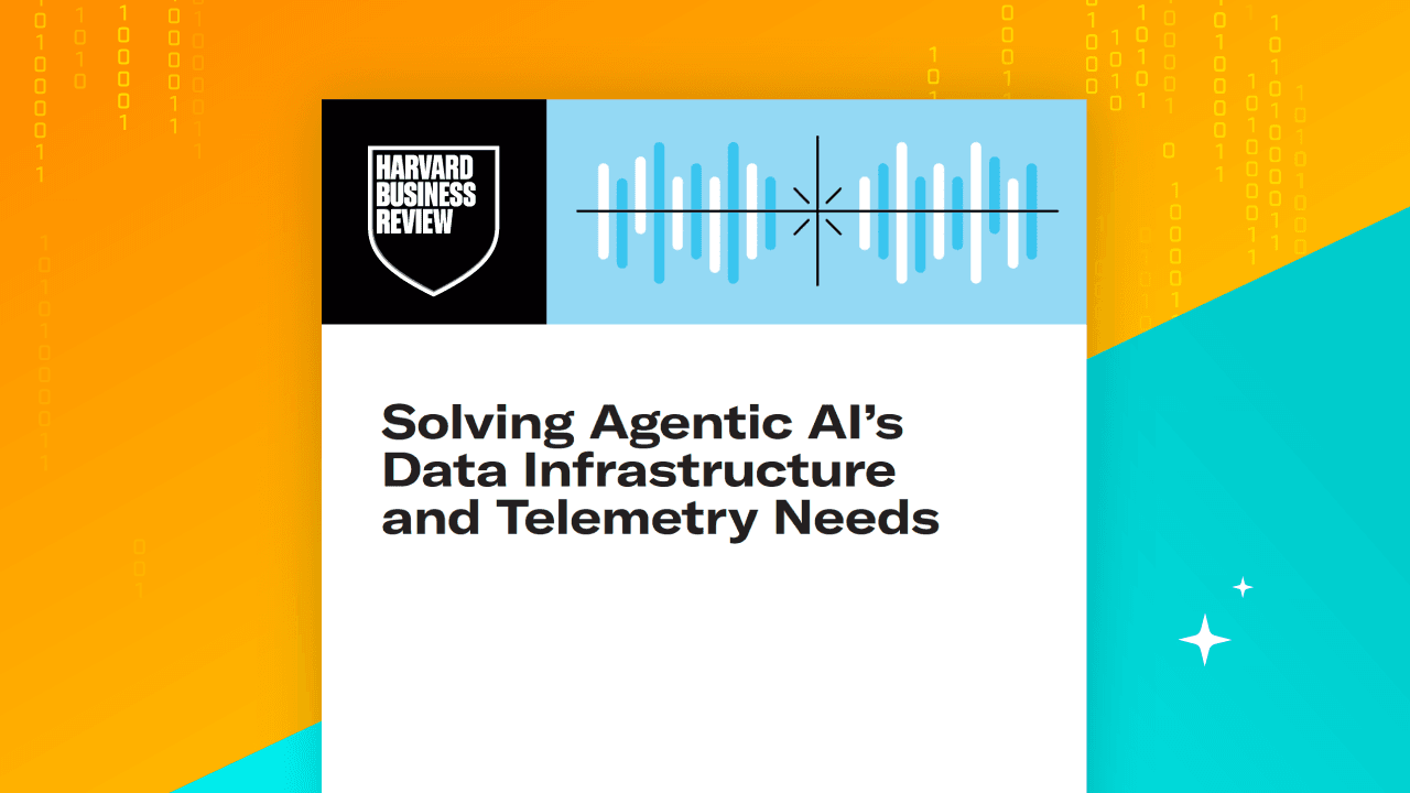 HBR - Solving Agentic AI's Data Infrastructure and Telemetry Needs HBR - Solving Agentic AI's Data Infrastructure and Telemetry Needs