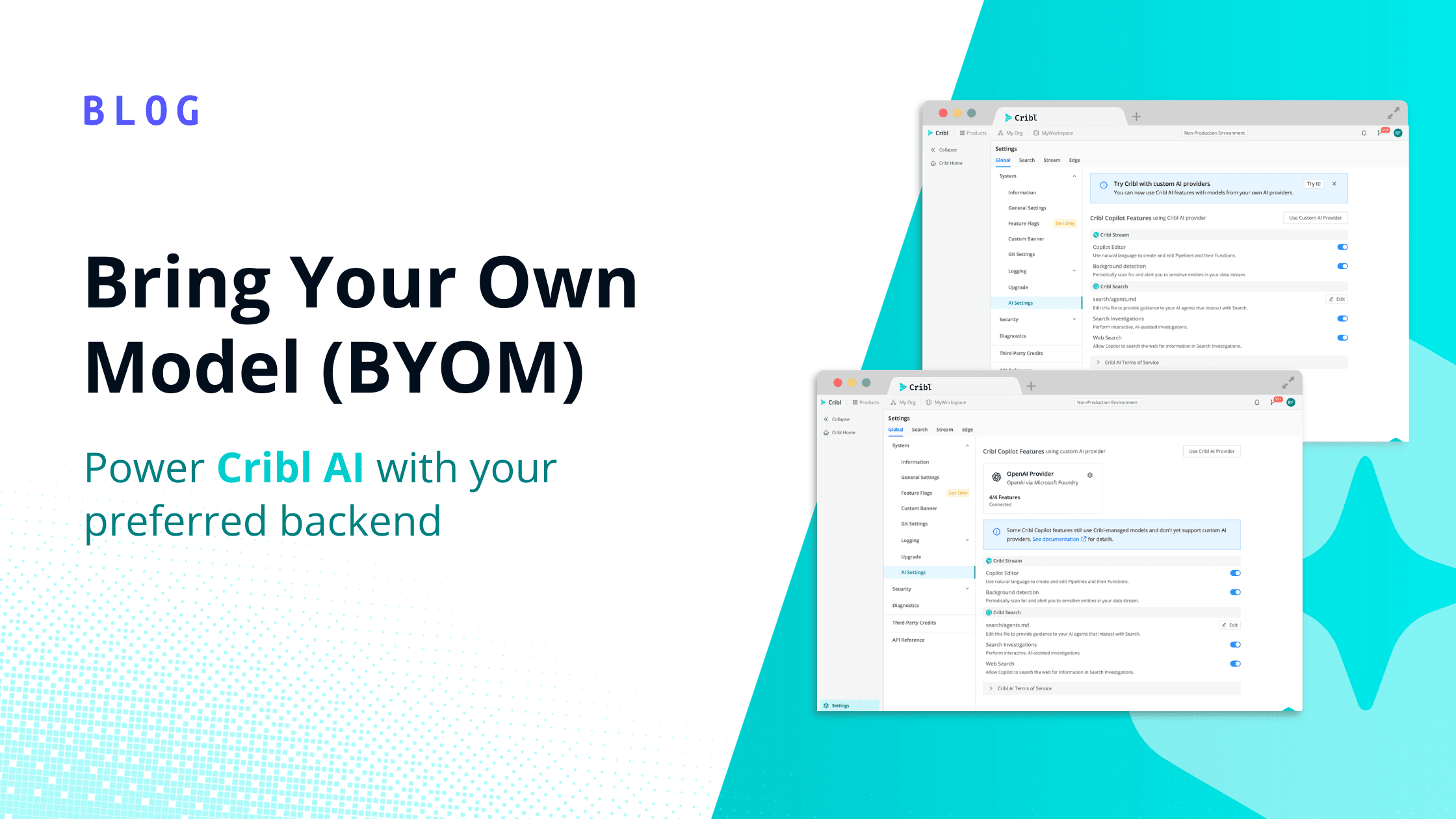 Bring Your Own Model (BYOM): Power Cribl AI with your preferred backend og image