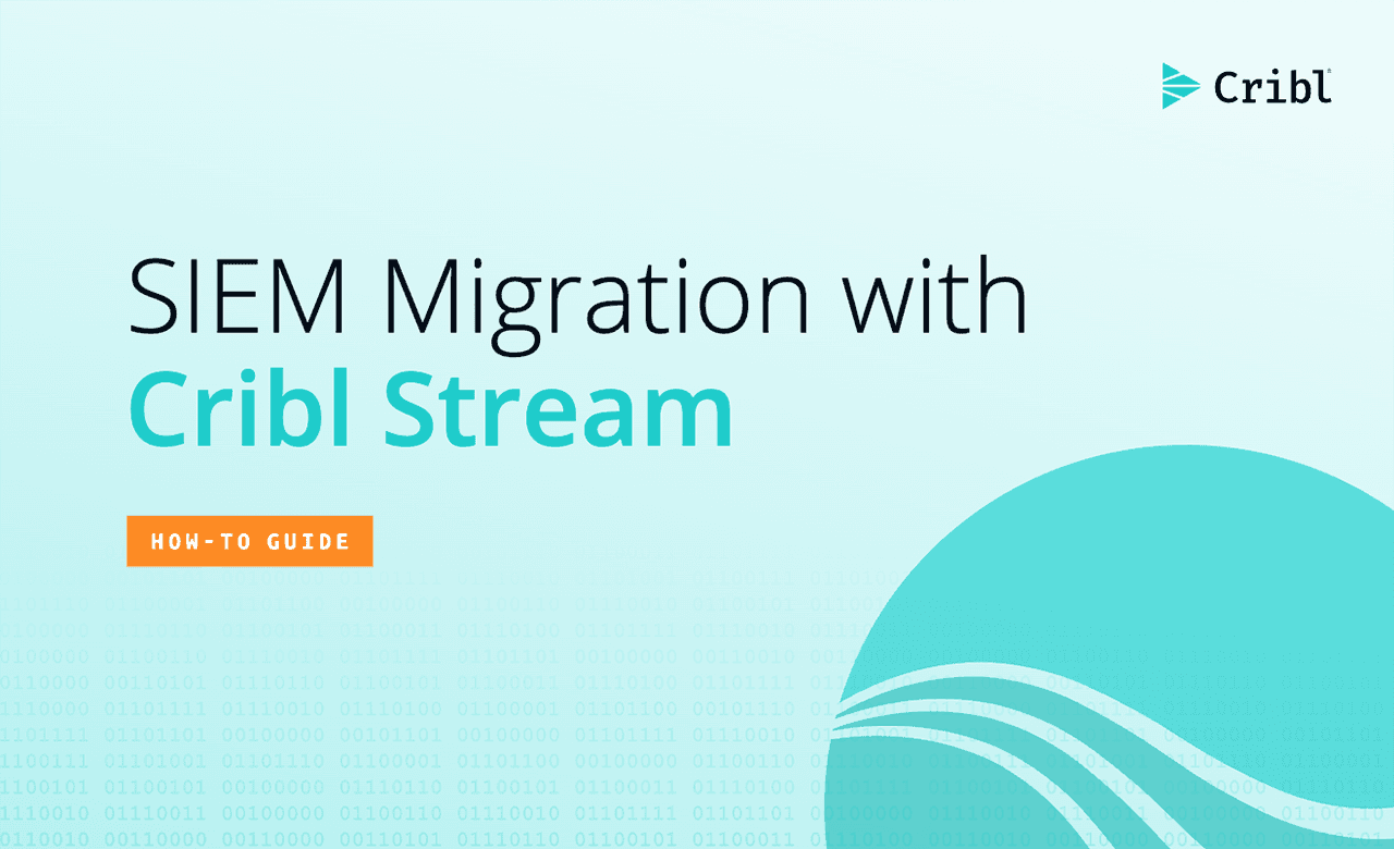 SIEM-Migration-with-Cribl-Stream.png