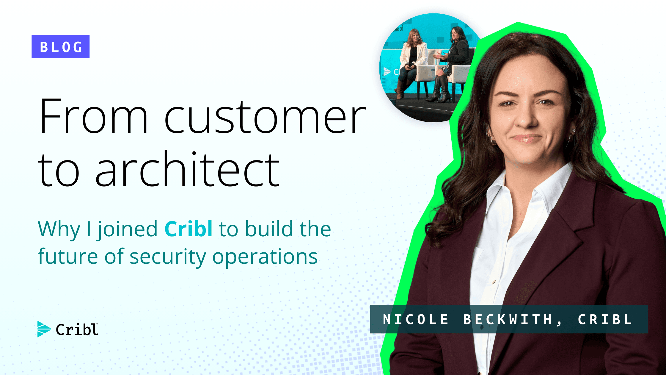 From customer to architect: Why I joined Cribl to build the future of security operations og image