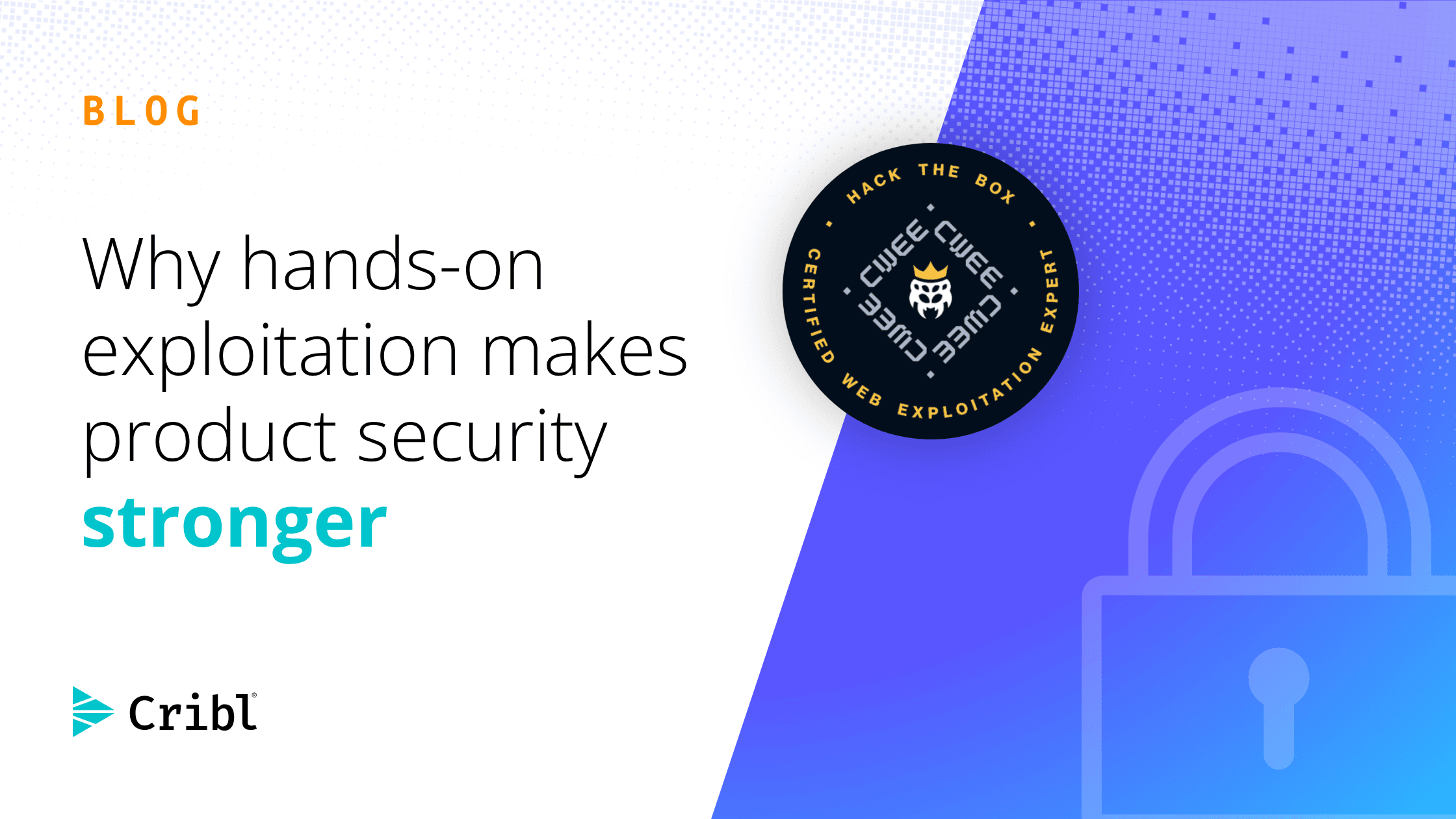 Why hands-on exploitation makes product security stronger og image