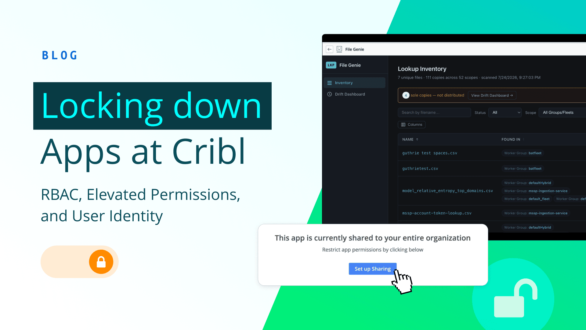 Locking Down Apps at Cribl: RBAC, Elevated Permissions, and User Identity