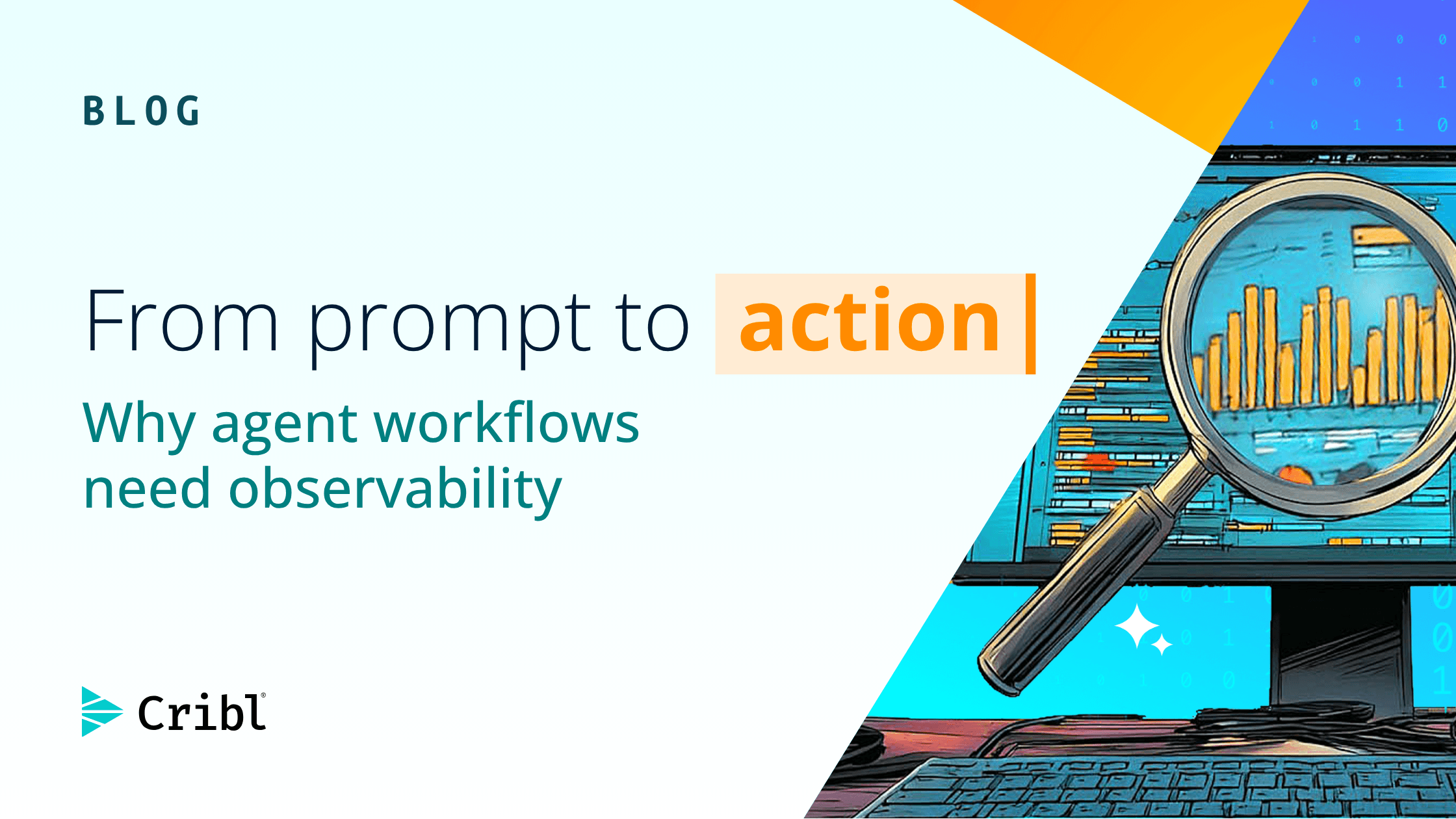 From prompt to action: Why agent workflows need observability - og image