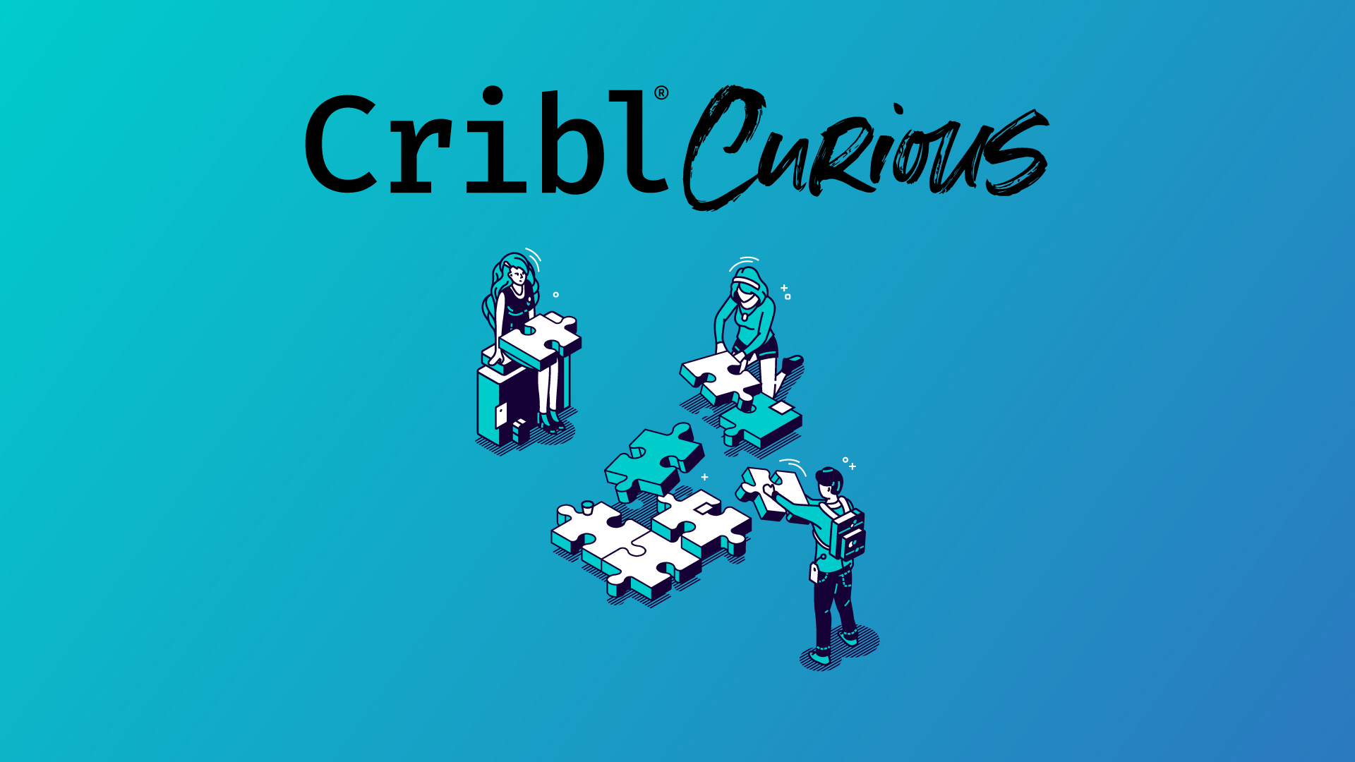 Cribl Curious