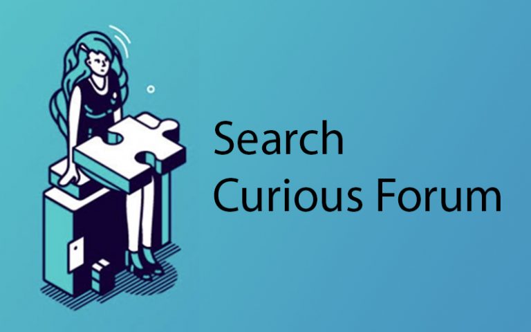 Search Curious Forum